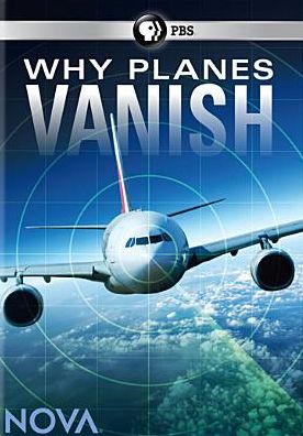 NOVA: WHY PLANES VANISH
