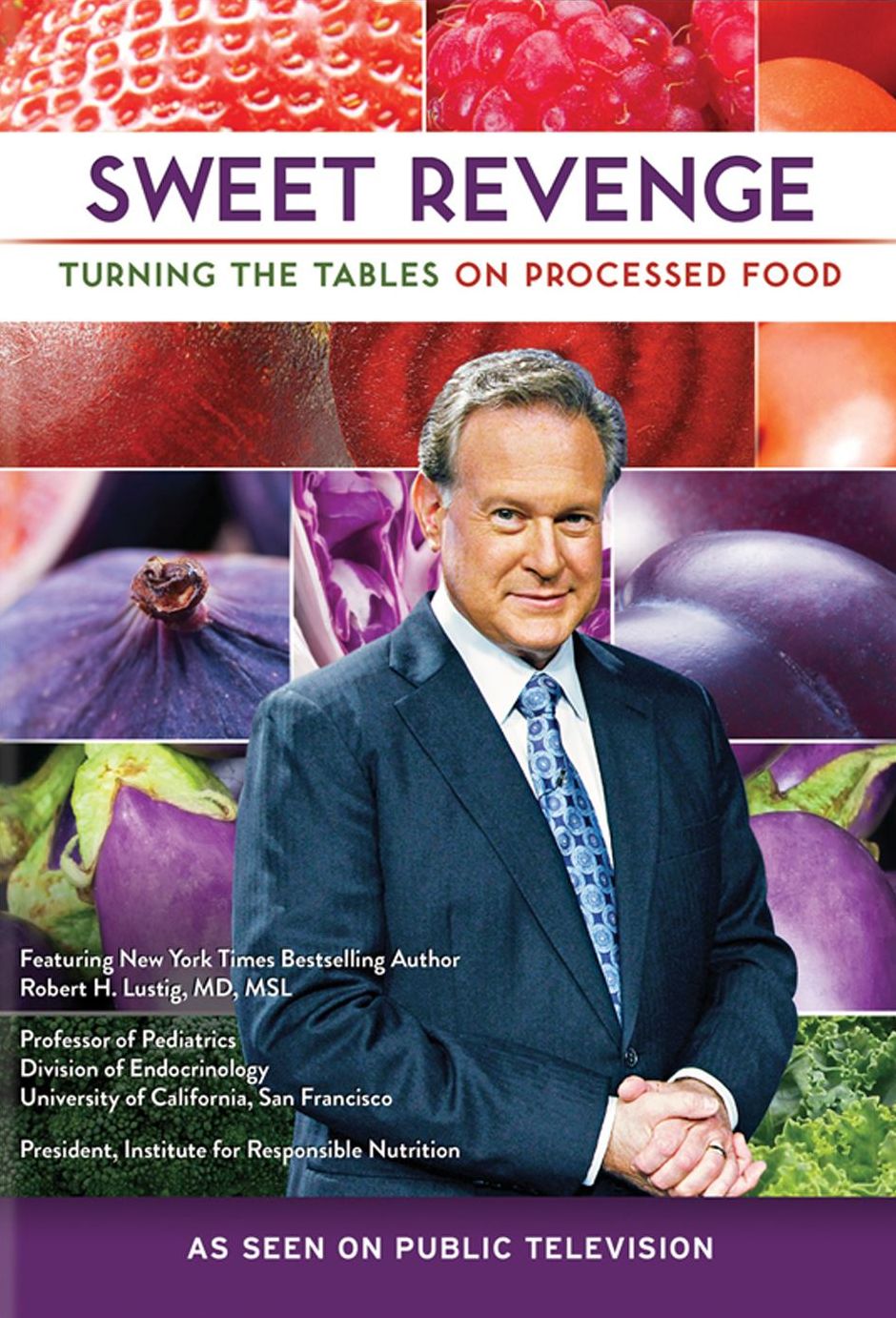 Sweet Revenge: Turning the Tables on Processed Food