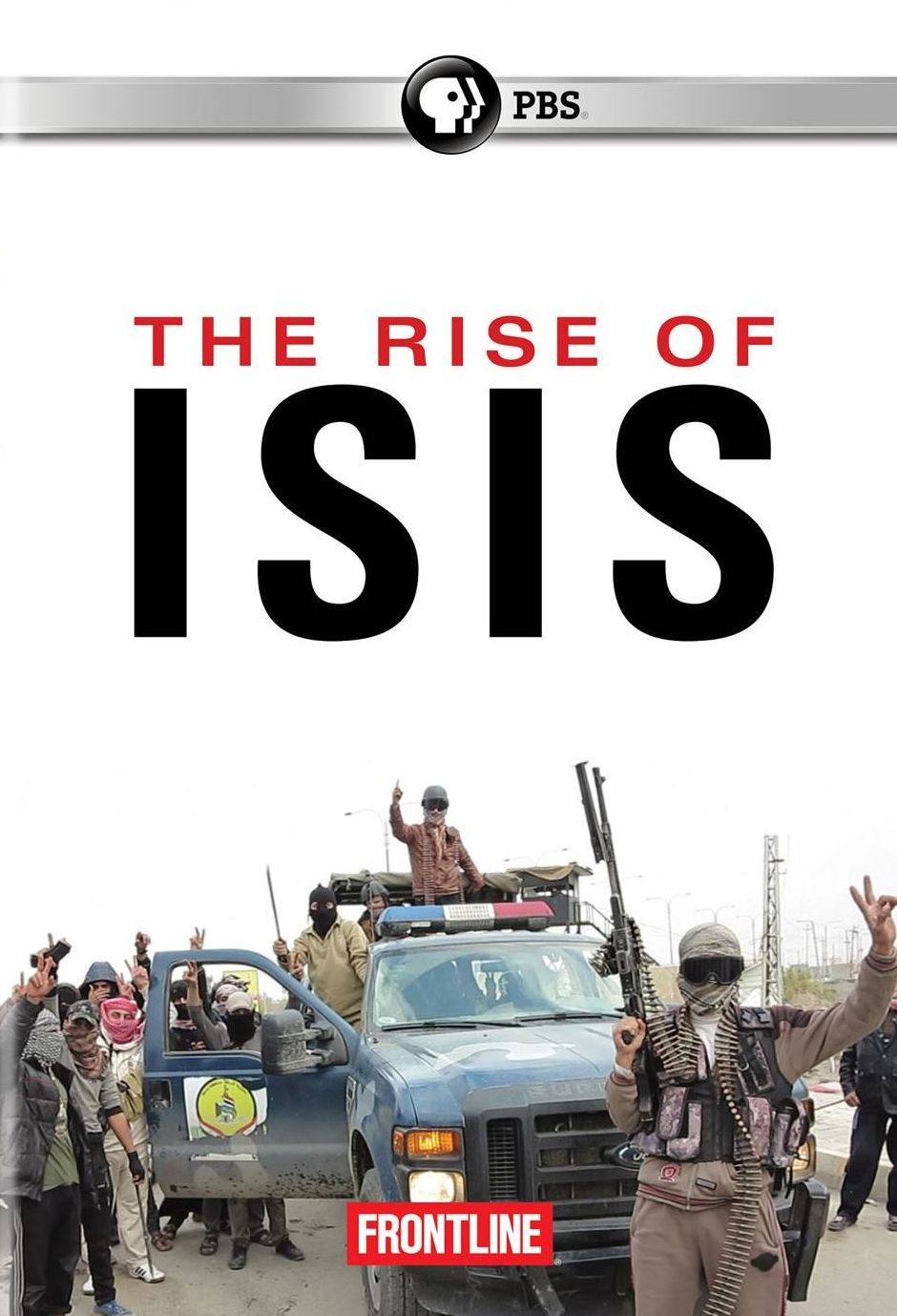 FRONTLINE: THE RISE OF THE ISIS