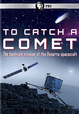 TO CATCH A COMET