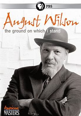 AUGUST WILSON / GROUND ON WHICH