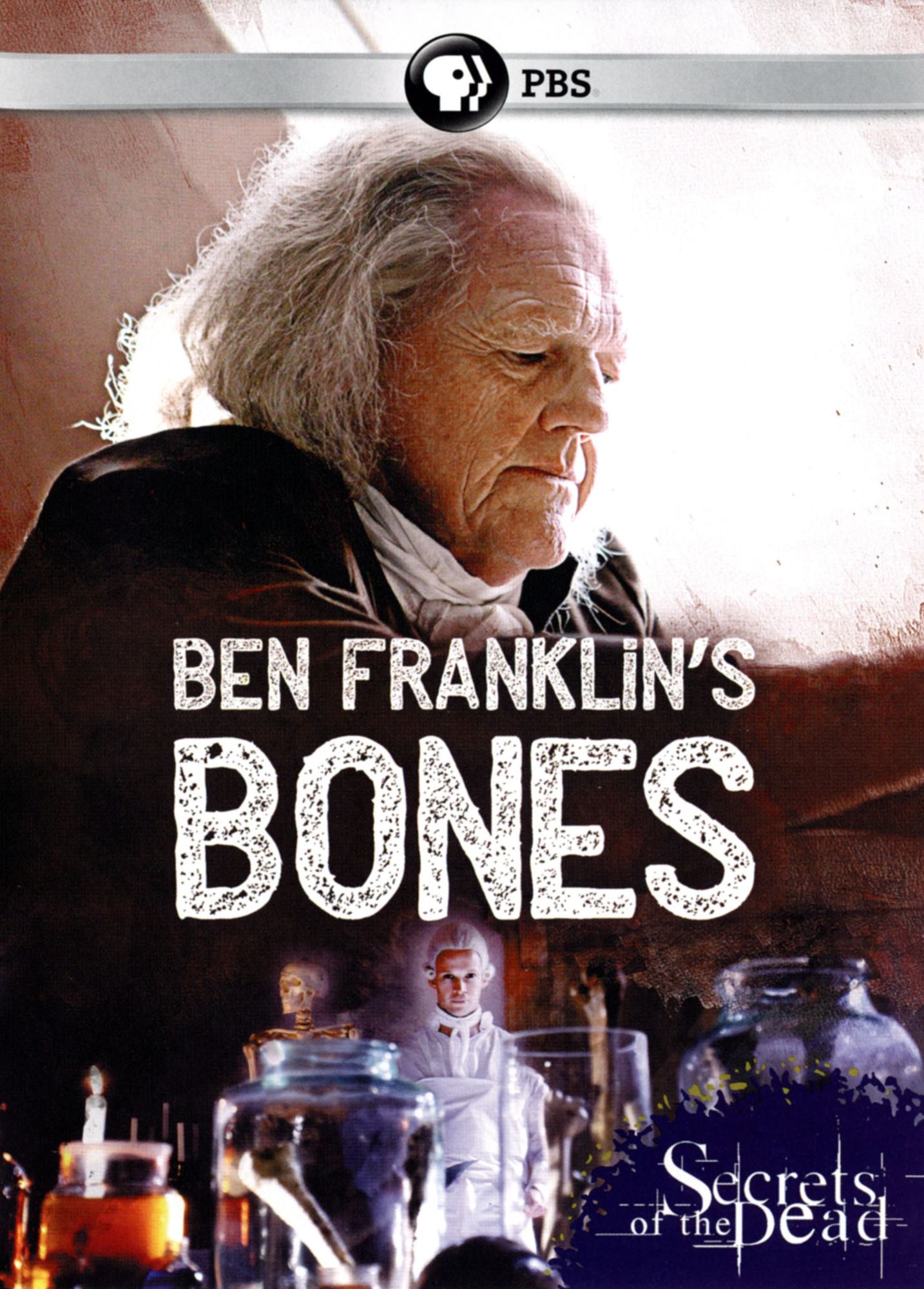 BEN FRANKLIN'S BONES