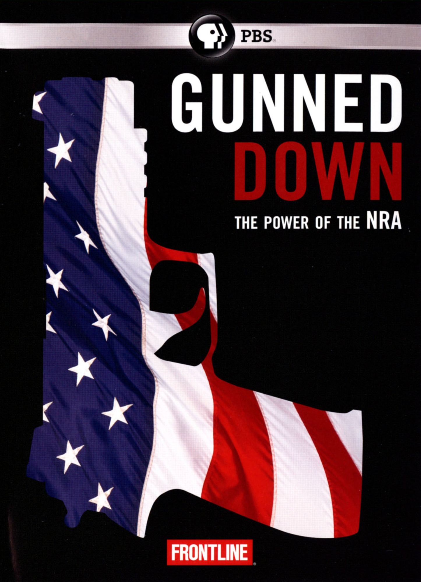 FRONTLINE: GUNNED DOWN