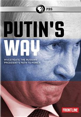 Frontline: Putin's Way