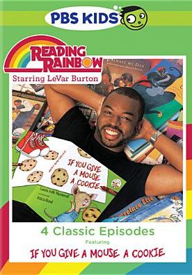 READING RAINBOW: IF YOU GIVE A