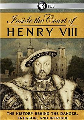 Inside the Court of Henry VIII