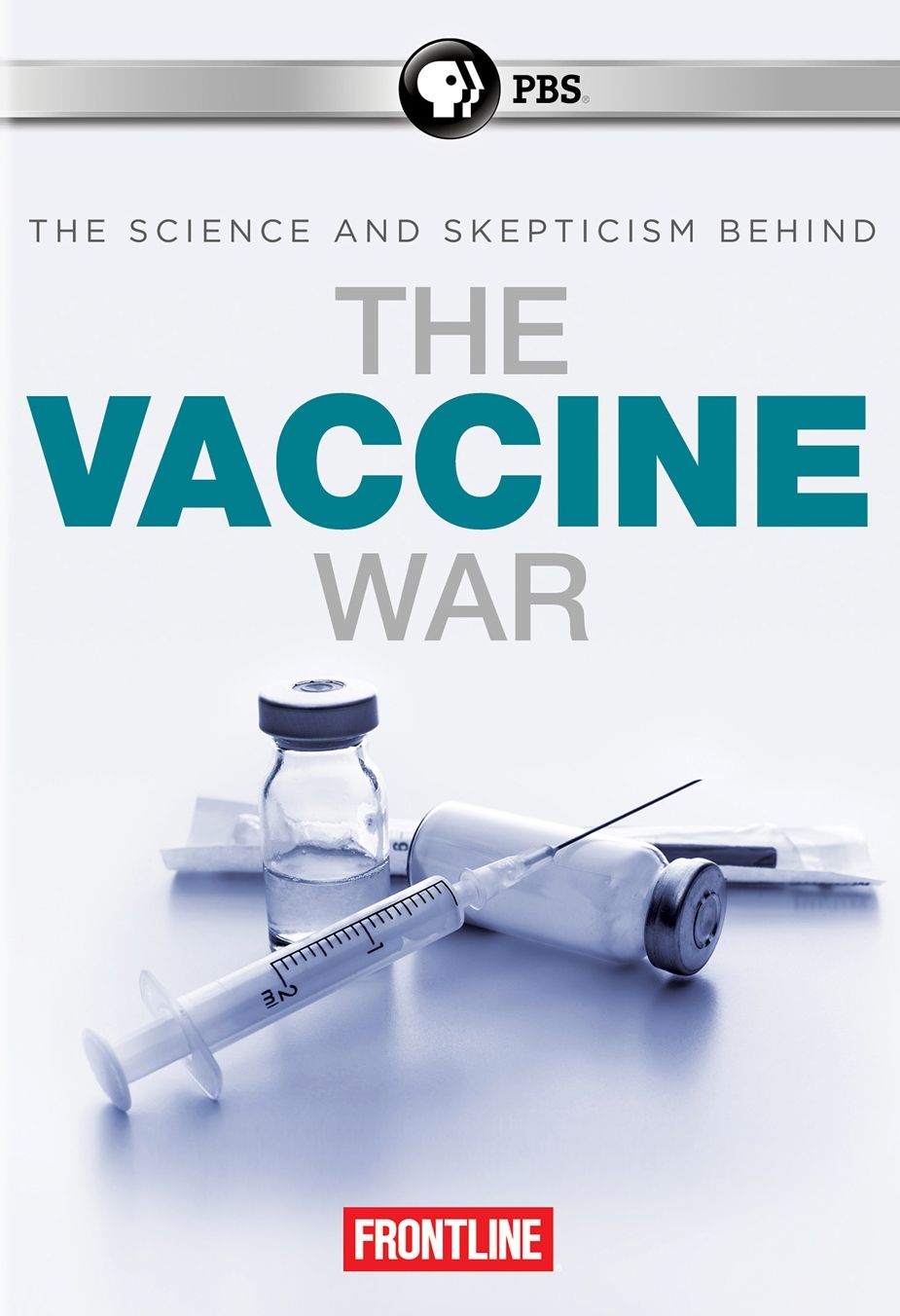 FRONTLINE: THE VACCINE WAR