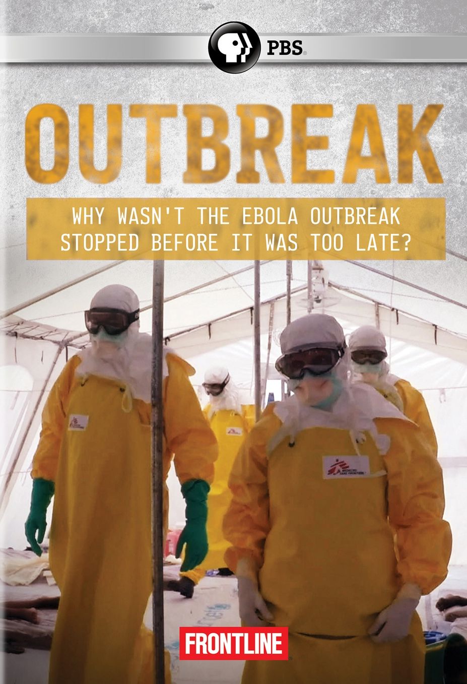 FRONTLINE: OUTBREAK