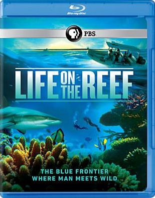 Life on the Reef [Blu-ray]