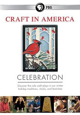 CRAFT IN AMERICA: CELEBRATION