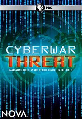 NOVA: CYBERWAR THREAT