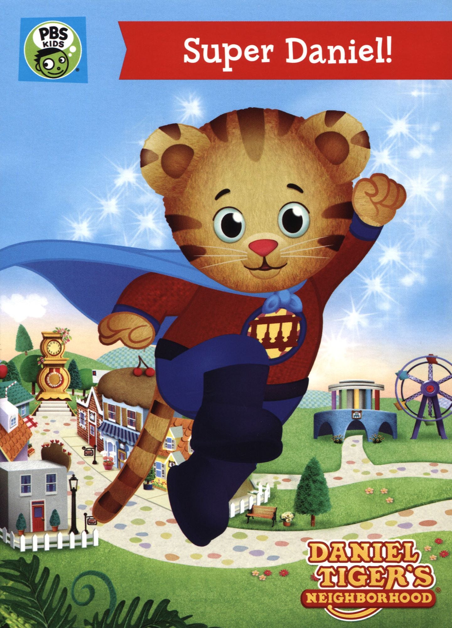 Daniel Tiger's Neighborhood: Super Daniel!