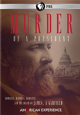 American Experience: Murder of a President