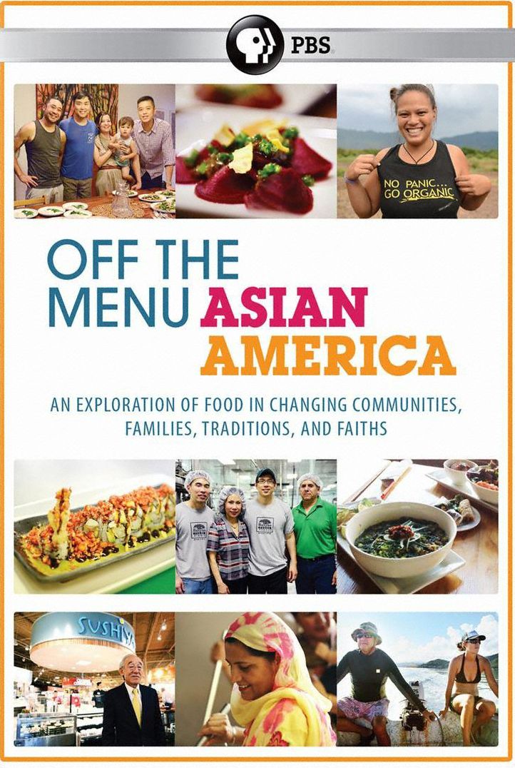 Off the Menu: Asian America