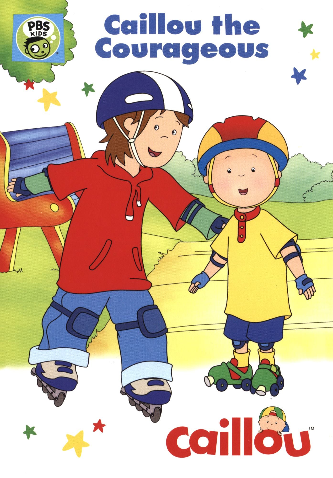Caillou: Caillou The Courageous