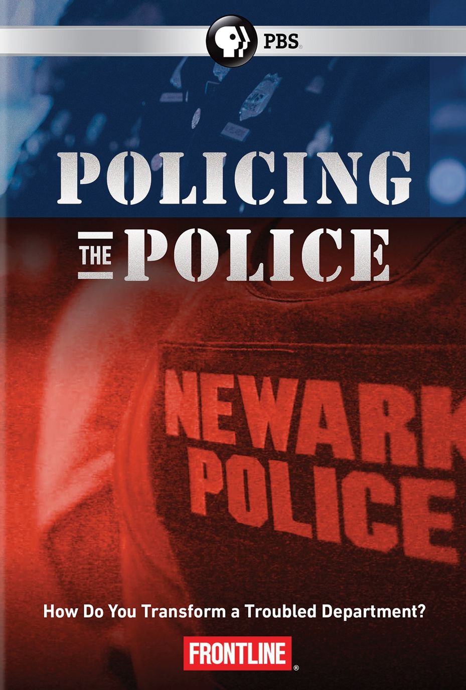 Frontline: Policing the Police