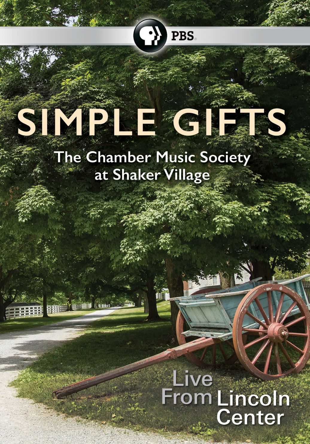 Simple Gifts: The Chamber Music Society at Shaker Village