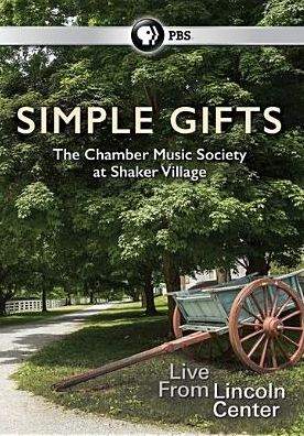 Simple Gifts: The Chamber Music Society at Shaker Village