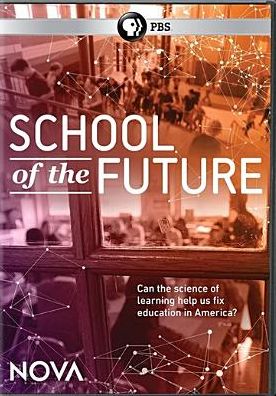 Nova: School Of The Future
