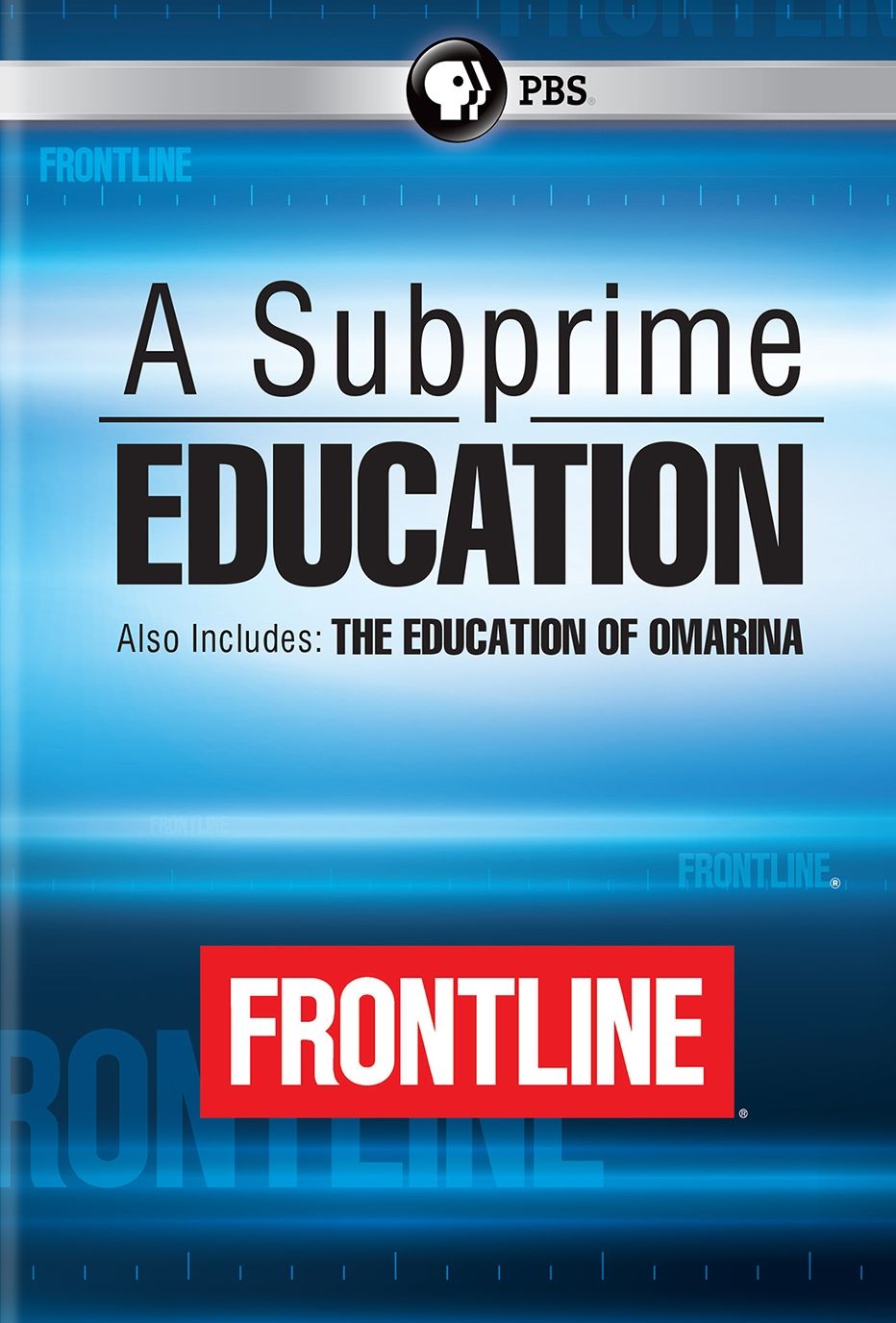 Frontline: A Subprime Education