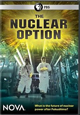 NOVA: The Nuclear Option