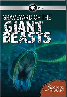 Secrets of the Dead: Graveyard of the Giant Beasts