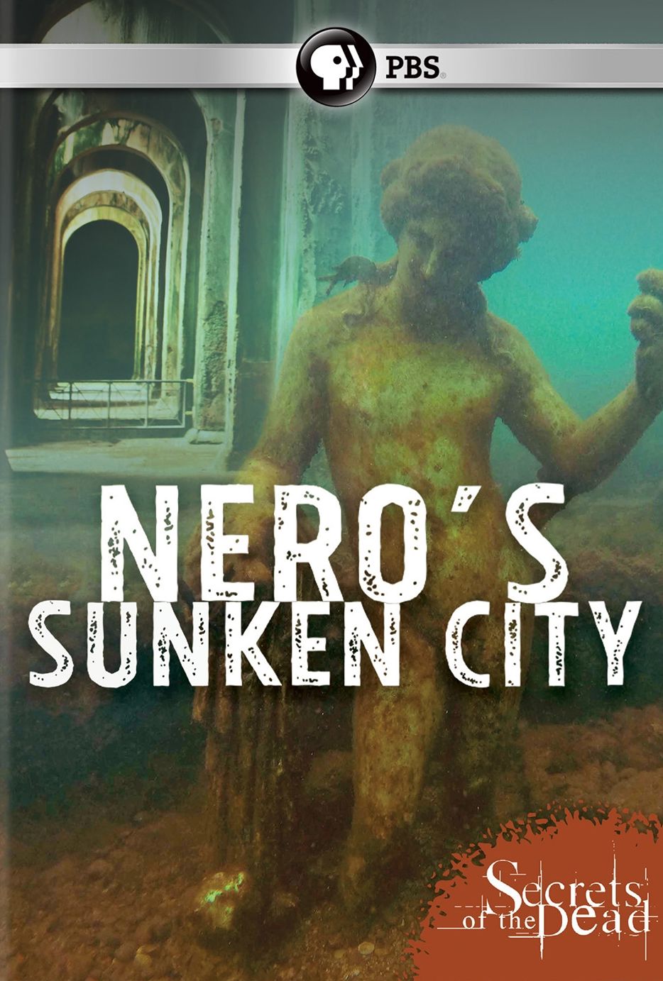 Secrets of the Dead: Nero's Sunken City