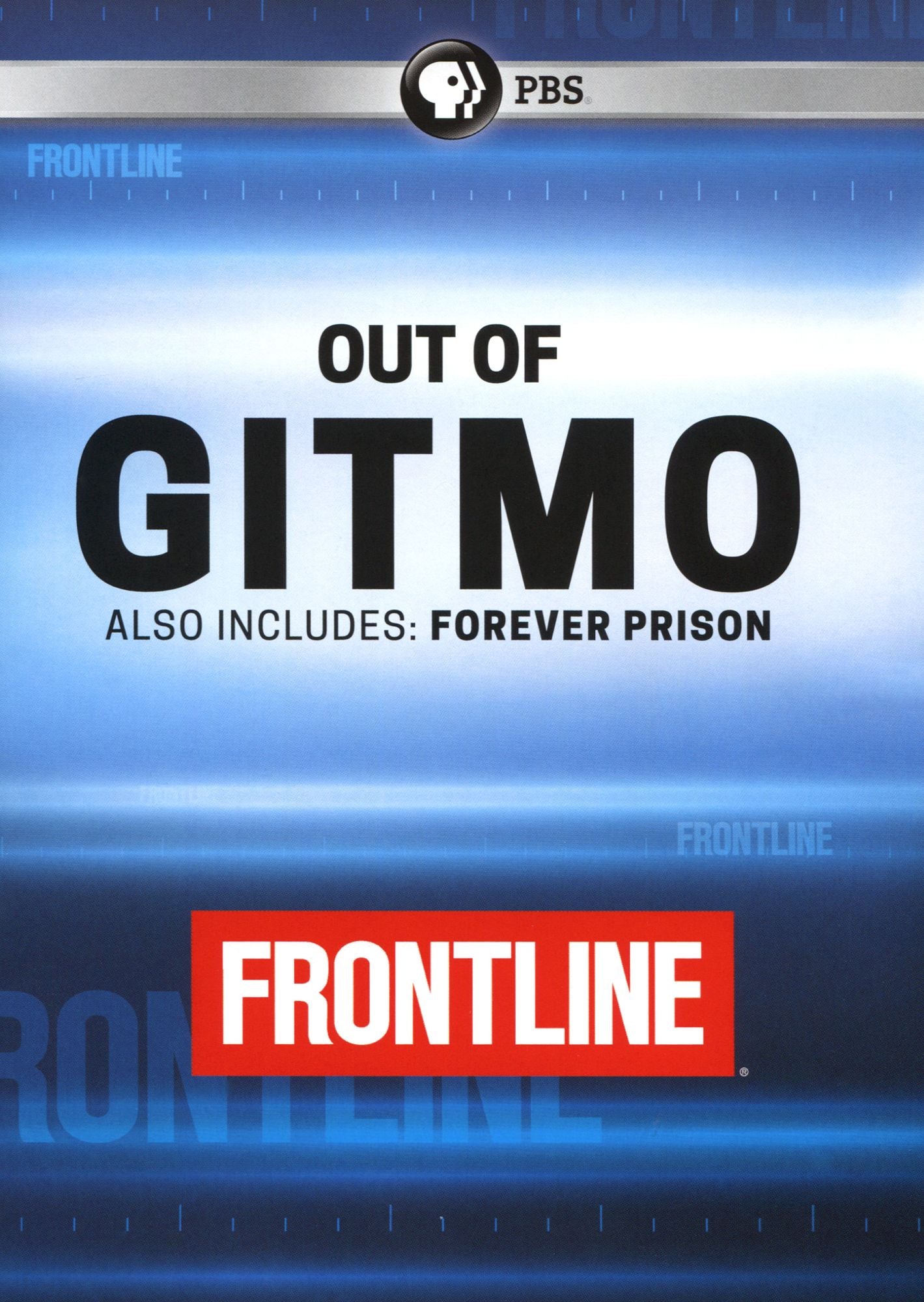 Frontline: Out Of Gitmo