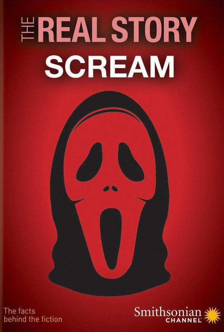 The Real Story: Scream