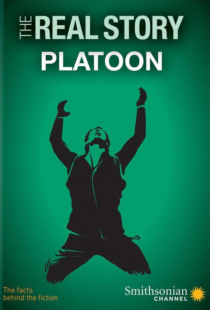 The Real Story: Platoon