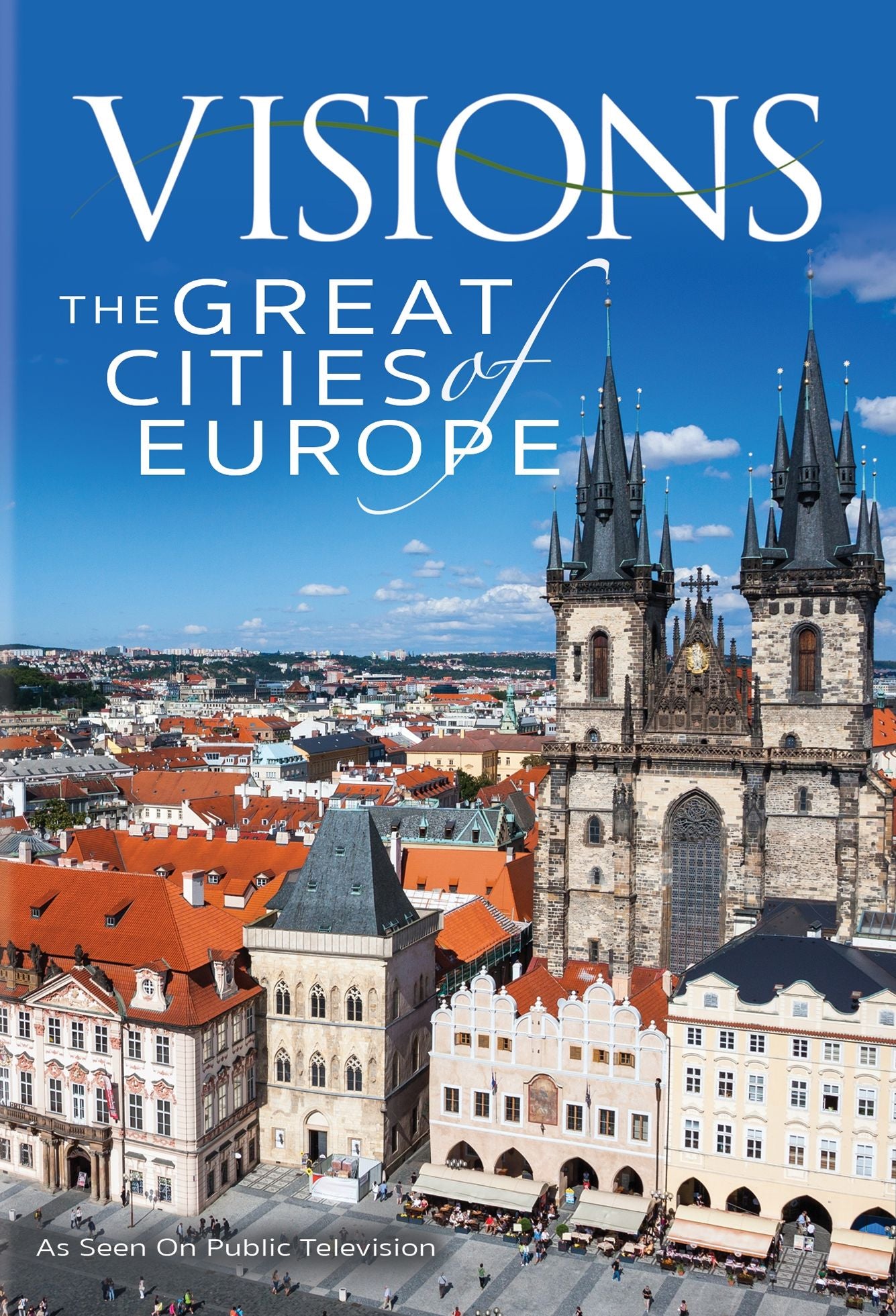 Visions of the Great Cities of Europe