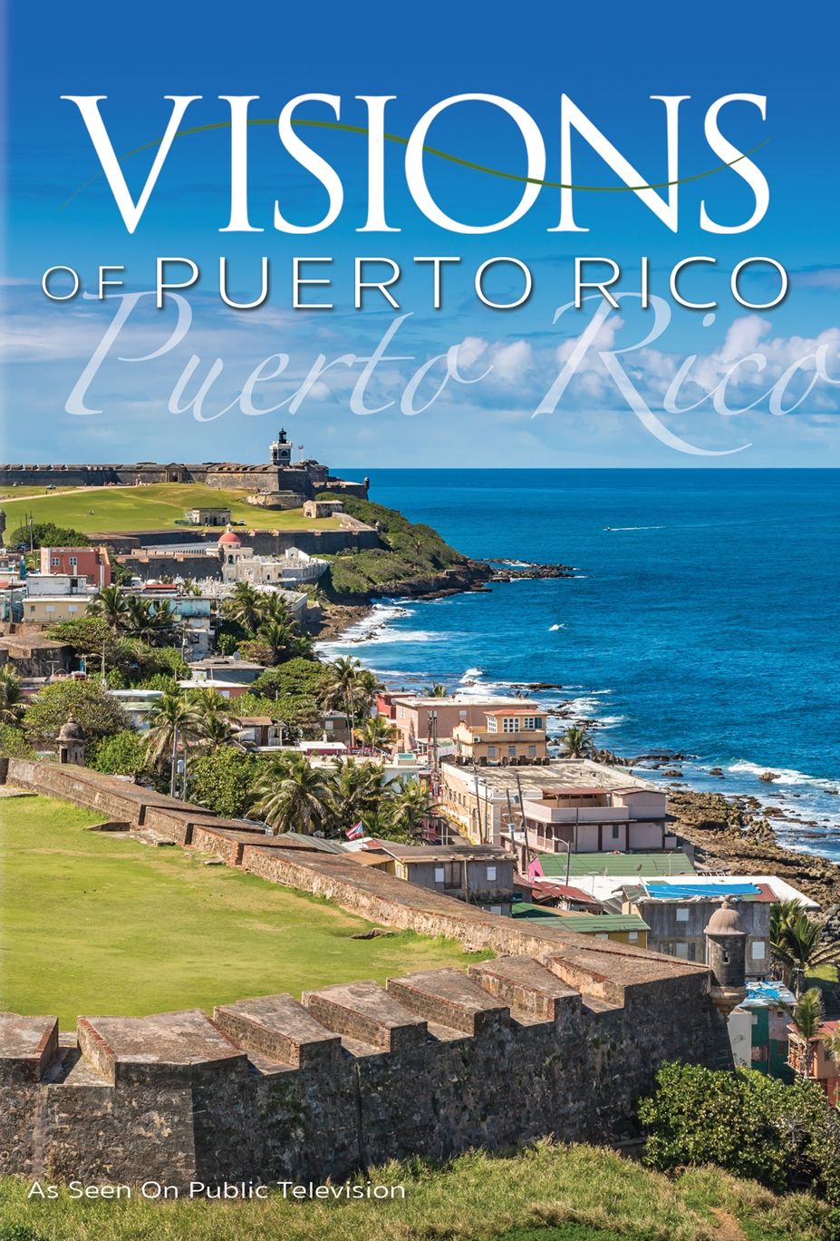 Visions of Puerto Rico