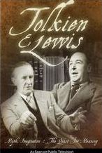 Tolkien & Lewis: Myth, Imagination & The Quest For Meaning