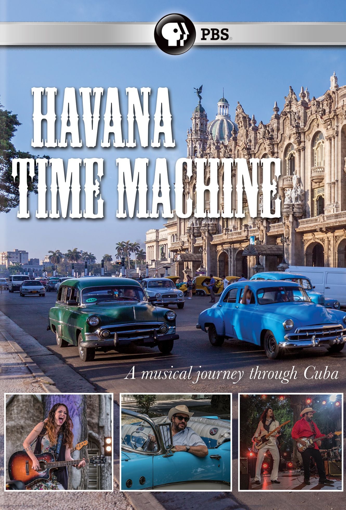 Great Performances: Havana Time Machine