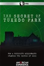 American Experience: The Secret of Tuxedo Park
