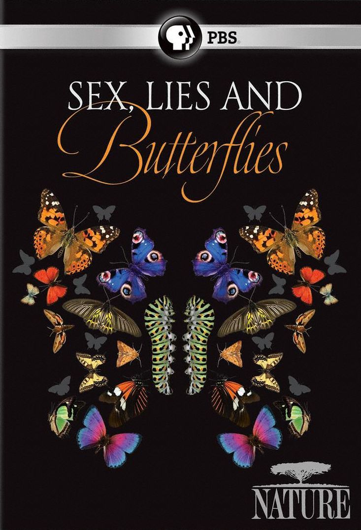 Nature: Sex, Lies and Butterflies