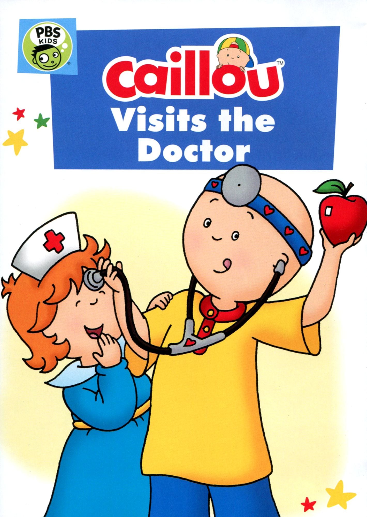 Caillou: Caillou Visits the Doctor