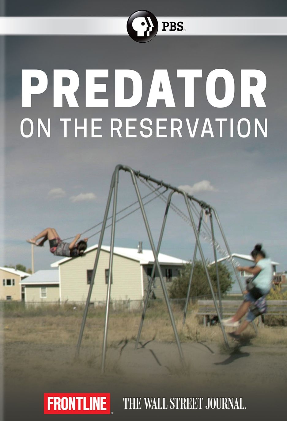 Frontline: Predator On The Reservation