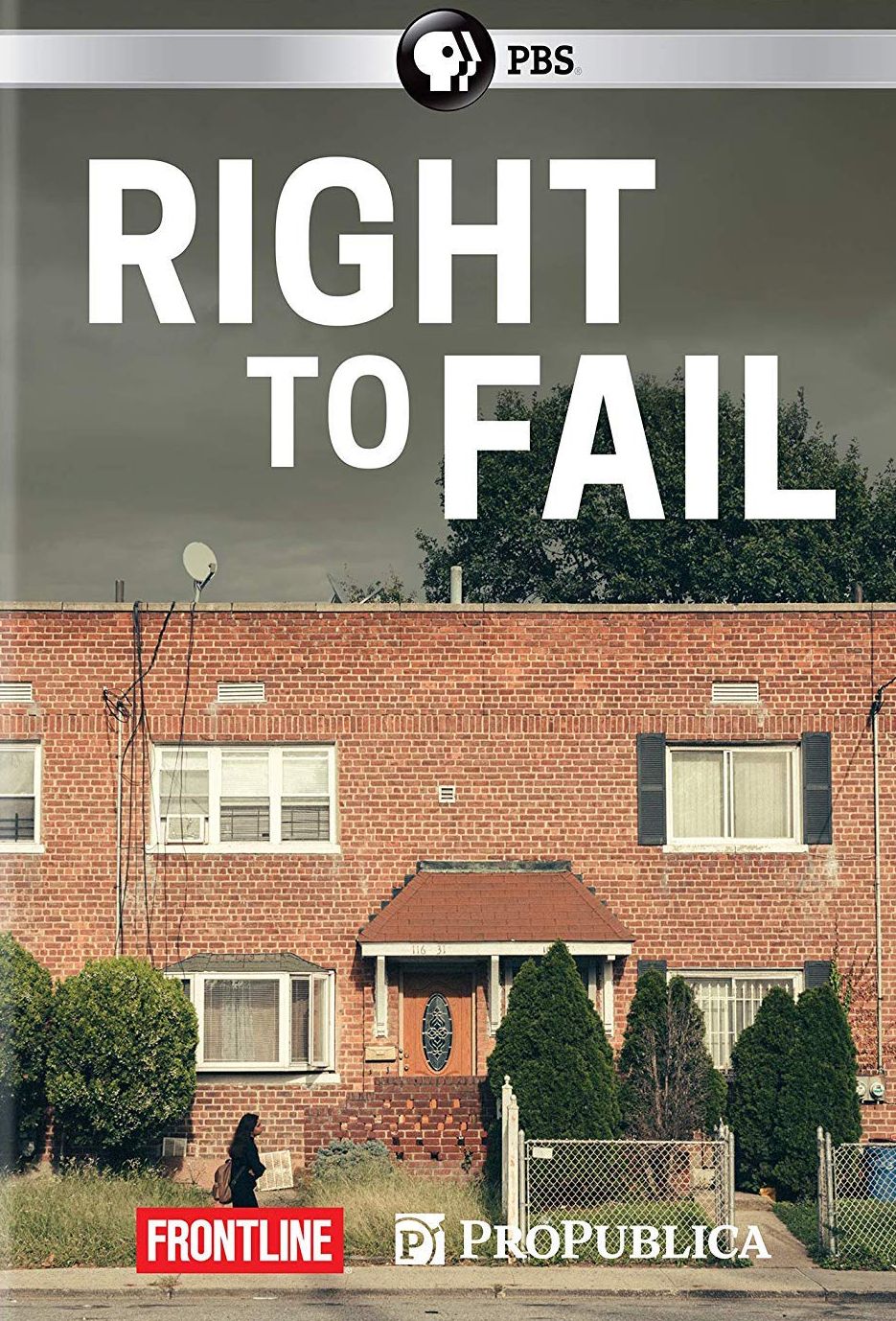 Frontline: Right To Fail