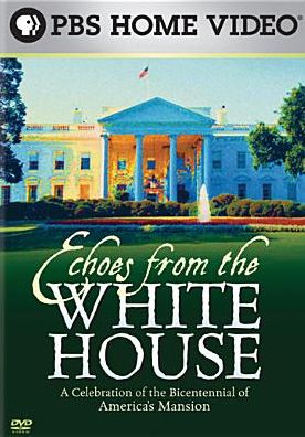 Echoes From the White House