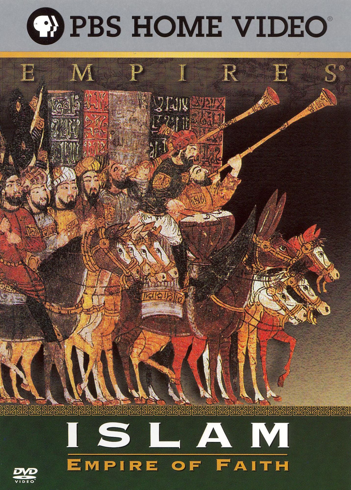 Islam: Empire of Faith
