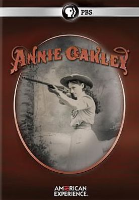 American Experience: Annie Oakley