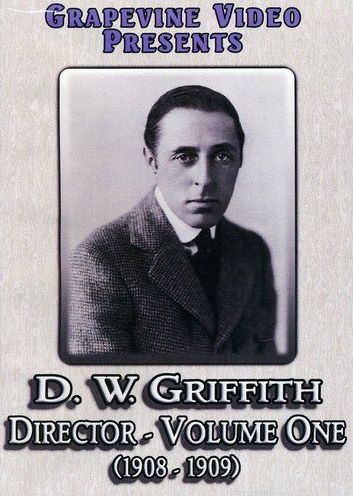 D. W. Griffith: Director, Vol. 1