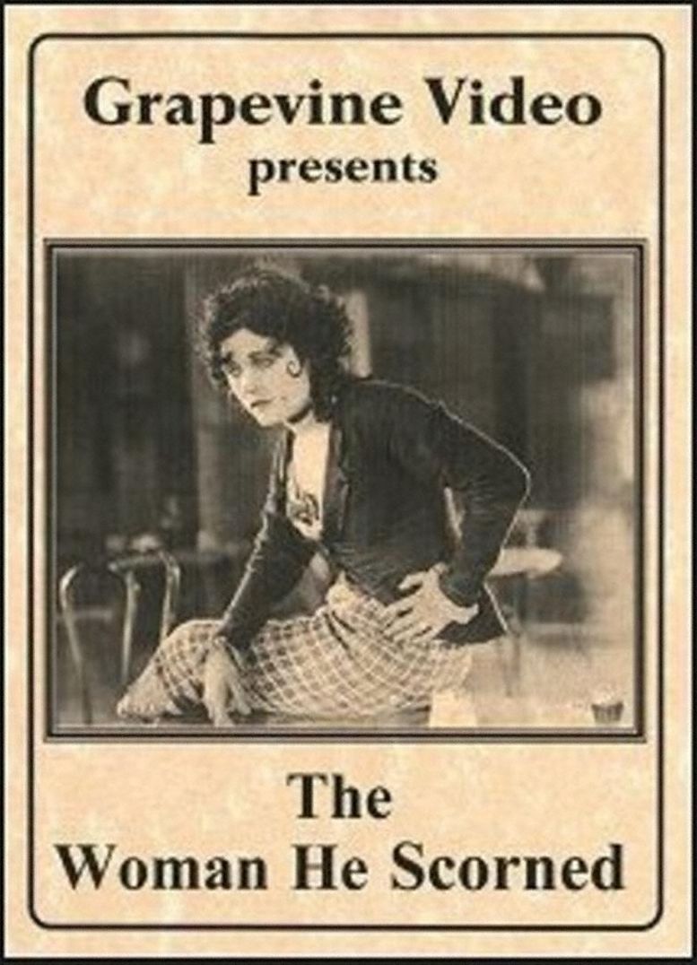 The Woman He Scorned