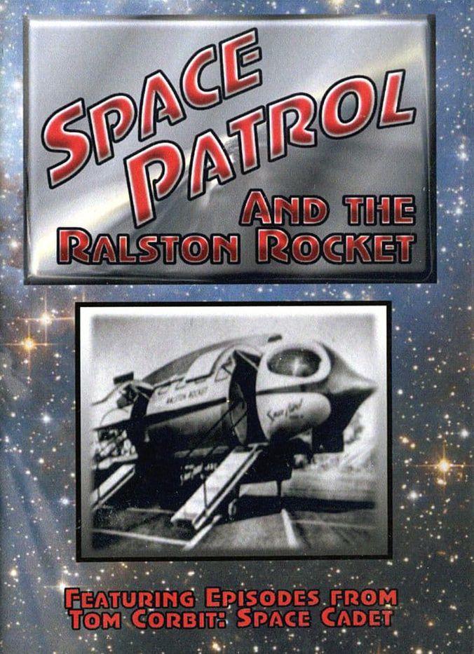 Space Patrol/the Ralston Rocket 6 (1955)