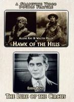 Grapevine Video Double Feature: Hawk Of The Hills/lure Of The Circus