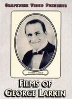 Films Of George Larkin