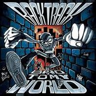 Bad To My World