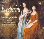Boccherini: Complete Guitar Quintets