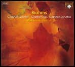 Brahms: Clarinet Quintet; Clarinet Trio; Clarinet Sonatas